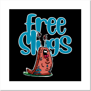 Free Slugs Funny Gardening Posters and Art